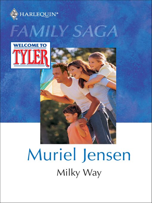 Title details for Milky Way by Muriel Jensen - Available